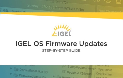 IGEL Update Firmware Guide