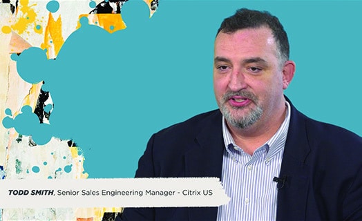 Citrix Summit 2019 | Partner Testimonial: Todd Smith & Rafael Campos, Citrix