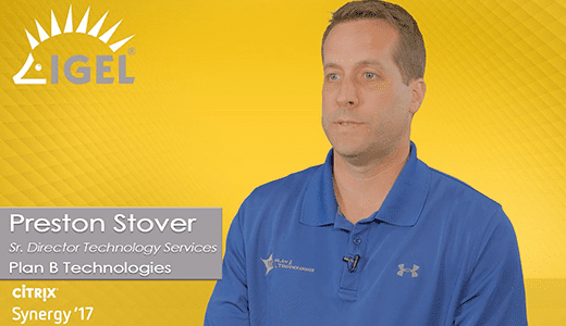 Citrix Synergy Partner Story: Preston Stover – Plan B Technologies