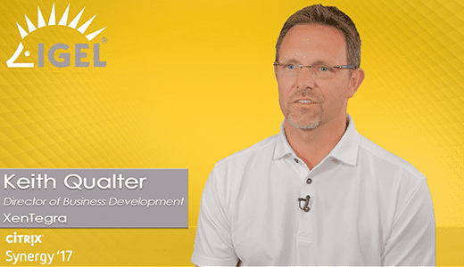 Citrix Synergy Partner Story: Keith Qualter, XenTegra