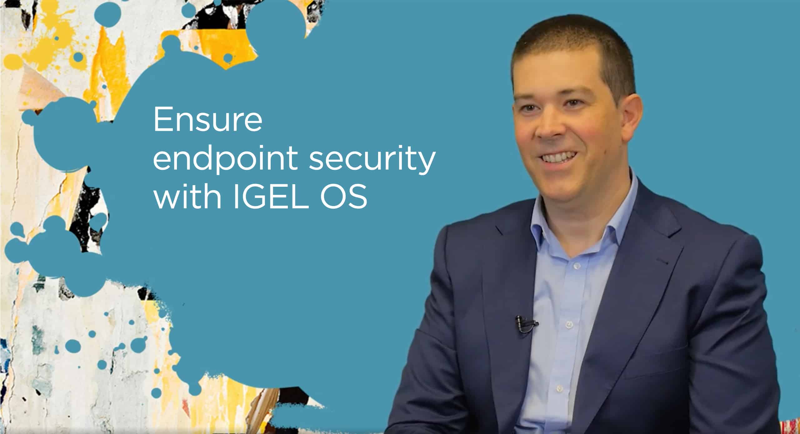 Ensure endpoint security with IGEL OS