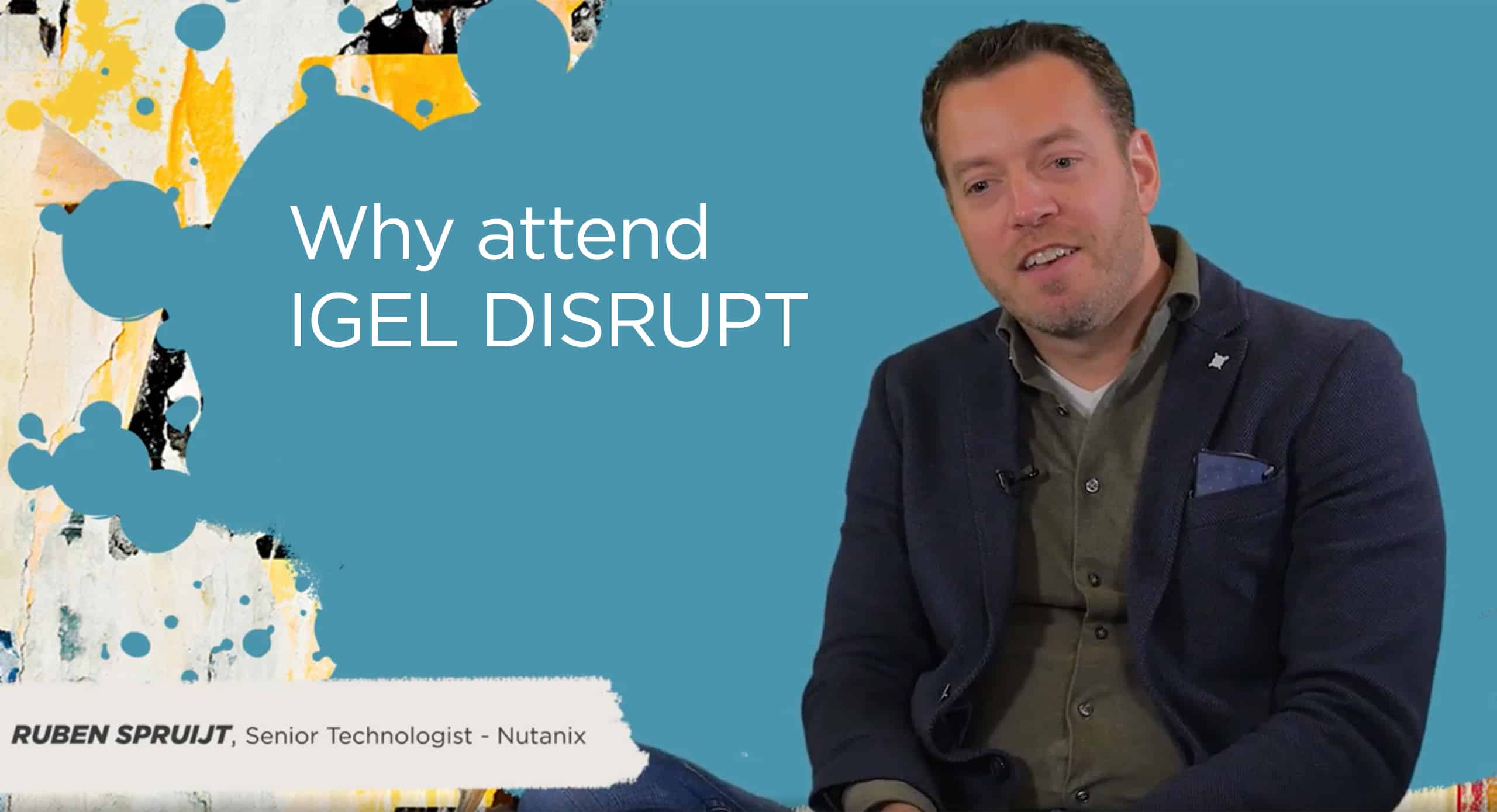 Why attend IGEL DISRUPT