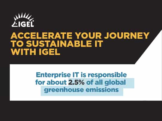 Accelerate Your Journey to Sustainable IT with IGEL