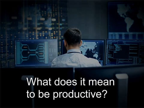 IGEL – “What does it mean to be productive?”