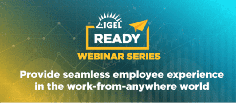 Optimize the Employee Experience with IGEL Ready Analytics Partners