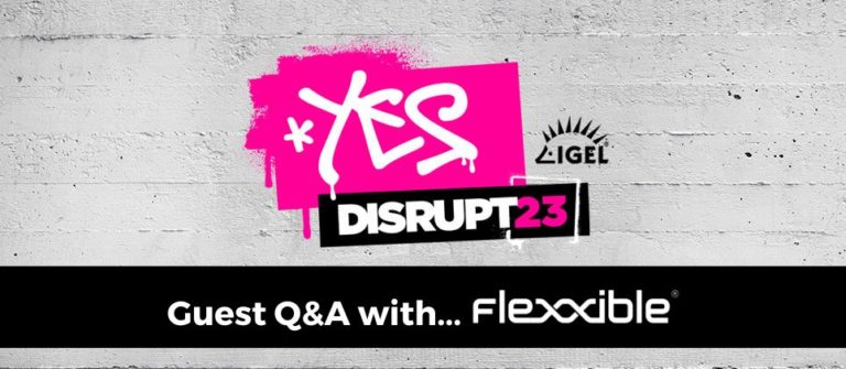 DISRUPT23 Sponsor Q&A Interview: Flexxible