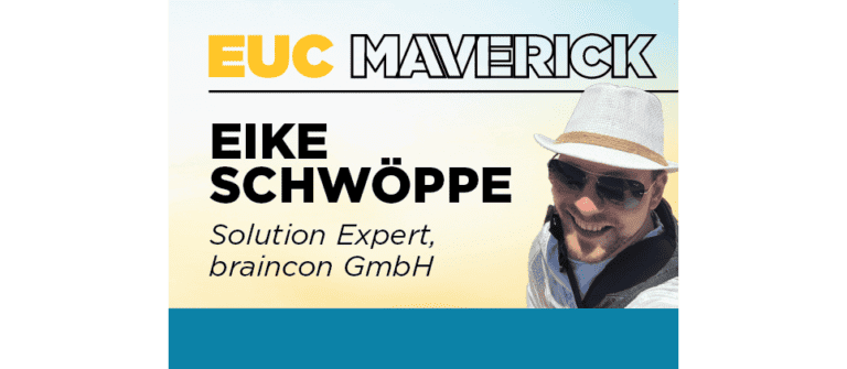 A Day in the Life of an EUC Maverick: Eike Schwöppe